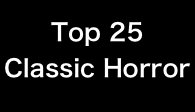 Best Classic Horror Movies